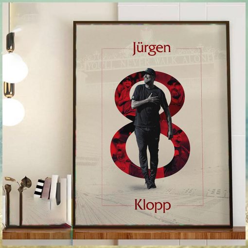 Congratulations Jurgen Klopp 8 Years At Liverpool FC Home Decor Poster Canvas