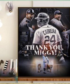 Congratulations On A Great Career In MLB And Thank You Miggy Miguel Cabrera Home Decor Poster Canvas