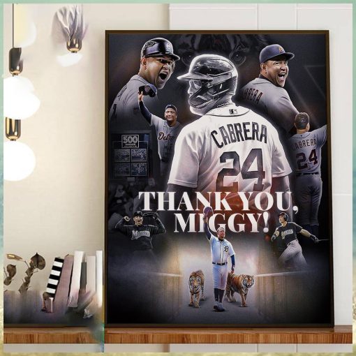 Congratulations On A Great Career In MLB And Thank You Miggy Miguel Cabrera Home Decor Poster Canvas