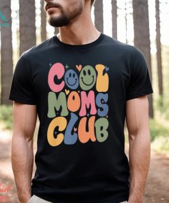 Cool Moms Club Sweatshirt, Cool Moms Era Shirt