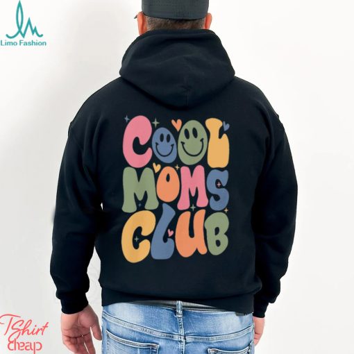 Cool Moms Club Sweatshirt, Cool Moms Era Shirt