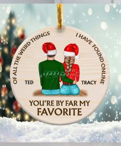 Couple You’re my favorite Christmas Ornament