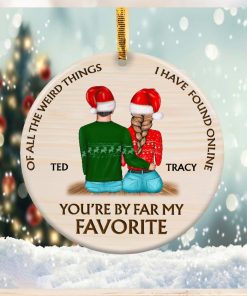 Couple You’re my favorite Christmas Ornament