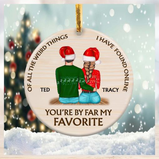 Couple You’re my favorite Christmas Ornament