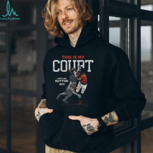 Courtland Sutton Denver My Court WHT Shirt