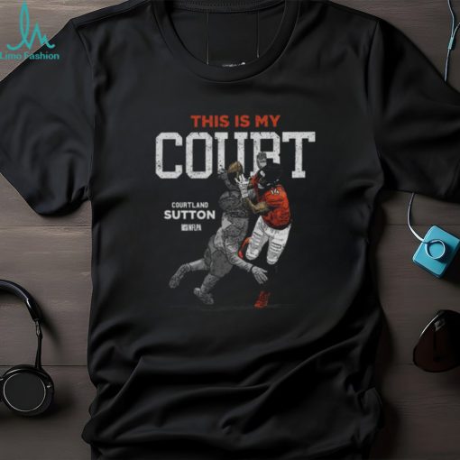 Courtland Sutton Denver My Court WHT Shirt