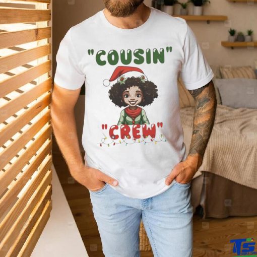 Cousin Crew African American Family Christmas Shirt