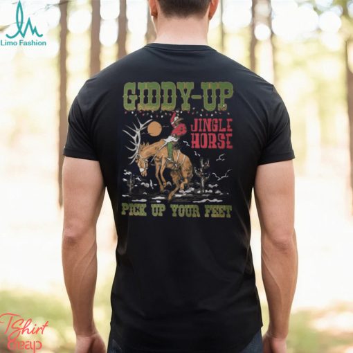 Cowboy Christmas Sweatshirt, Giddy Up Jingle Horse Pick Up Your Feet T Shirt