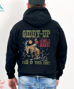 Cowboy Christmas Sweatshirt, Giddy Up Jingle Horse Pick Up Your Feet T Shirt