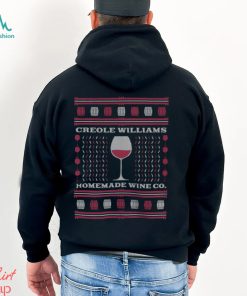 Creole Williams Homemade Wine Co. Ugly Christmas Shirt