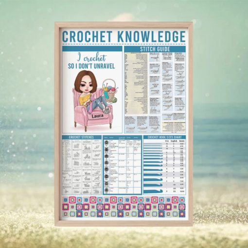 Crochet Knowledge I Crochet So I Don’t Unravel, Personalized Canvas Print, Gift For Crochet Lovers