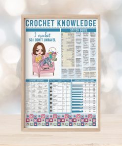 Crochet Knowledge I Crochet So I Don't Unravel, Personalized Canvas Print, Gift For Crochet Lovers