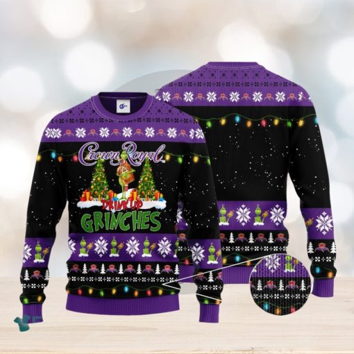 Crown Royal Drink Up Grinches Ugly Christmas Sweater Gift For Christmas