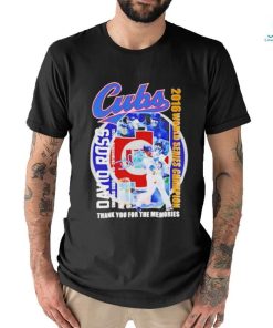 Cubs david ross Chicago Cubs world series champion thank you for the memories signature shirt
