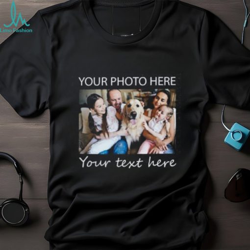 Custom Photo Shirt Custom Shirt Custom Picture Tshirt
