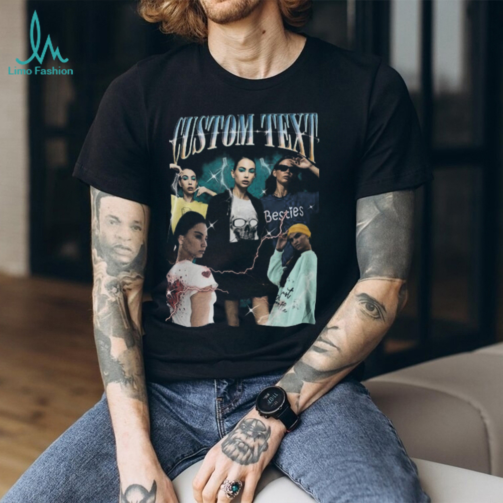 Custom Your Own Bootleg Idea Here Custom Bootleg Shirt Insert Custom Your Own Bootleg Idea Here Custom Bootleg Shirt Insert