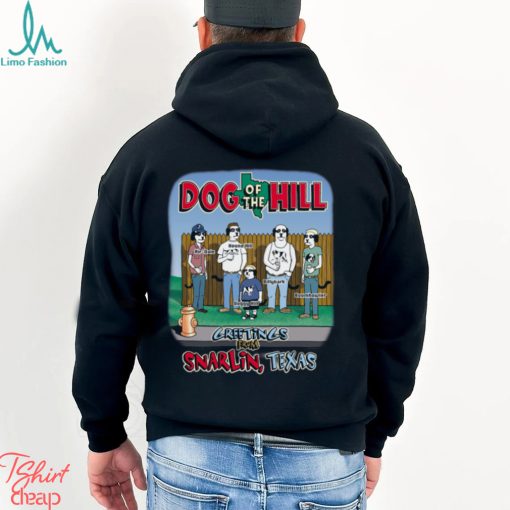 DOG OF THE HILL T SHIRT