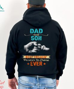 Dad And Son Best Partner In Crime Ever Unisex T Shirt