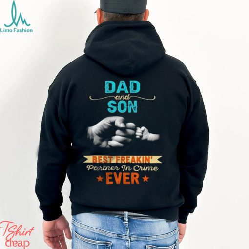 Dad And Son Best Partner In Crime Ever Unisex T Shirt