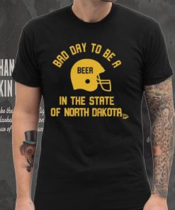 Dad day to be a beer in the state of north dakota shirt