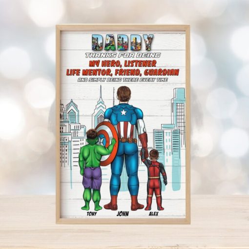 Daddy Thanks For Being My Hero Listener Life Mentor Friend Guardian And Simply Being There Every Time, Dad Poster Canvas