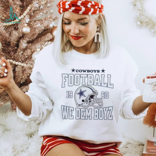 Dallas Cowboys Football We Dem Boyz 1960 shirt