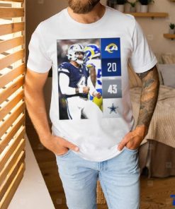 Dallas Cowboys Wins 43 20 Los Angeles Rams 2023 Nfl Gameday Final Score poster shirt
