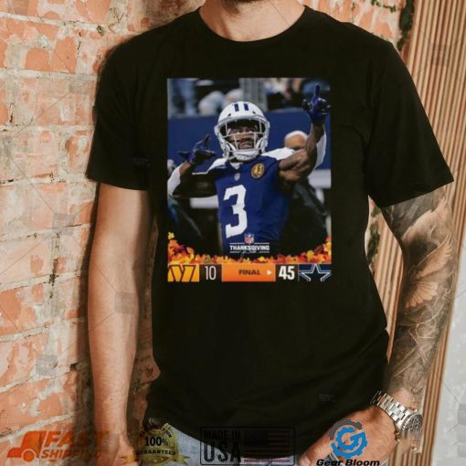 Dallas Cowboys Wins 45 10 Commanders 2023 NFL Thanksgivings Final Score Shirt