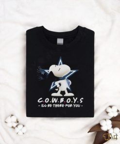 Dallas Cowboys x Snoopy I’ll Be There For You 2023 shirt