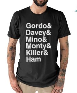 Dave Lane Gordo & Davey & Mino & Monty & Killer & Ham Shirt