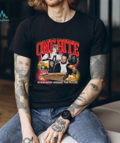 Dave Portnoy One Bite Everyone Knows The Rules Shirt Unisex T Shirt