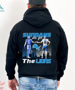 David Montgomery and Jared Goff Sundays Are For Lions Signatures Shirt