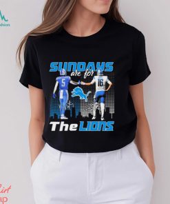 David Montgomery and Jared Goff Sundays Are For Lions Signatures Shirt