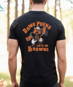 Dawg pound let’s go browns Cleveland browns T shirt