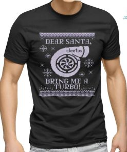 Dear Santa Bring Me A Turbo Hat shirt
