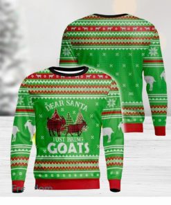 Dear Santa Just Bring Goats Ugly Christmas Sweater