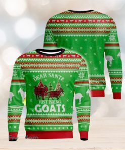 Dear Santa Just Bring Goats Ugly Christmas Sweater