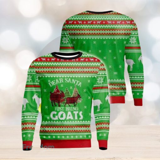 Dear Santa Just Bring Goats Ugly Christmas Sweater