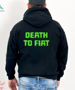 Death To Fiat T Shirt