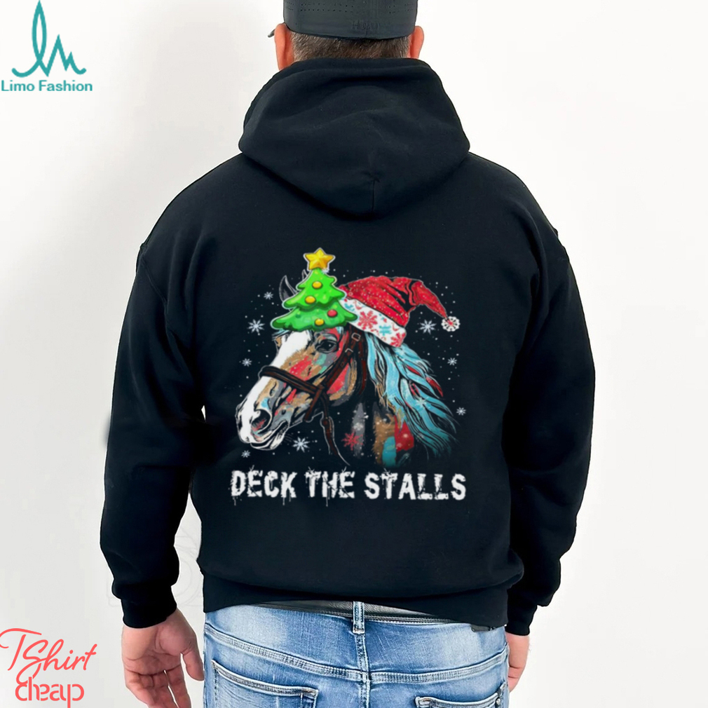 Deck The Stalls   Christmas Horse Shirt Deck The Stalls   Christmas Horse Shirt