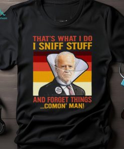 Dementia Joe Biden Sniffing Hair T Shirt