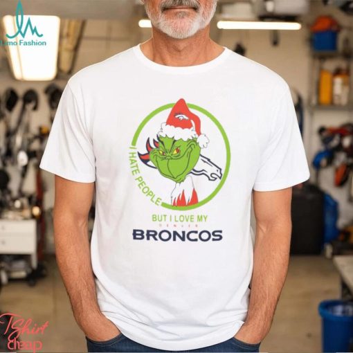 Denver Broncos NFL Christmas Grinch Shirt I Hate People But I Love My Denver Broncos