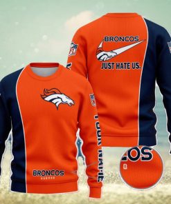 Denver Broncos NFL Just Hate Us Personalized For Fans Sweater New