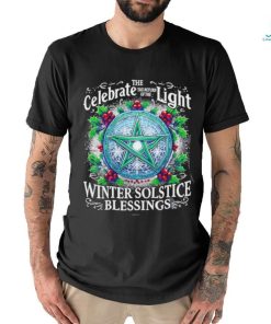 Design The celebrate the return of the light winter solstice blessings merry Christmas shirt