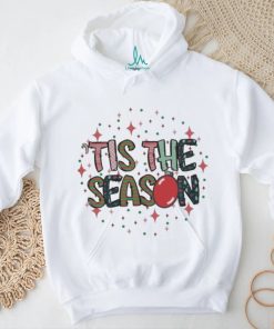 Design Tis The Season Christmas Shirt