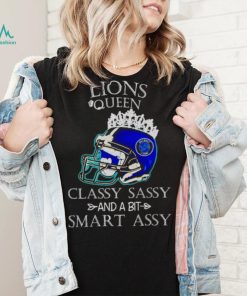 Detroit Lions Queen Classy Sassy And A Bit Smart Assy Helmet shirt