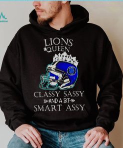 Detroit Lions Queen Classy Sassy And A Bit Smart Assy Helmet shirt