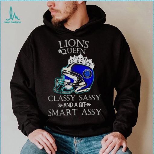 Detroit Lions Queen Classy Sassy And A Bit Smart Assy Helmet shirt