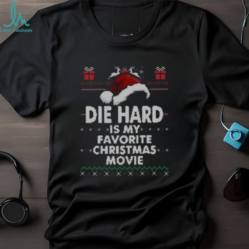 Die hard is my favorite Christmas movie shirt