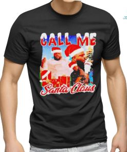 Dj Khaled Call Me Santa Claus Christmas T Shirt